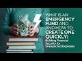 What is an Emergency Fund and How to Create One Quickly