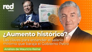 ¿Cuánto va a subir el salario mínimo en 2023? Claves para entenderlo en el Gobierno Petro | Red+