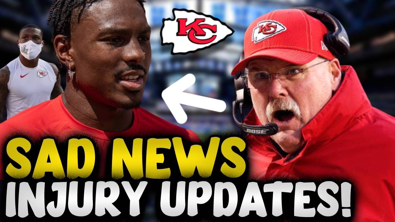 🛑 BREAKING NEWS! INJURY UPDATES! CHIEFS UPDATES! KANSAS CITY CHIEFS ...