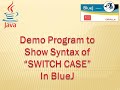 Switch Case - Demo Program in BlueJ #BlueJ, #JAVA, #ComputerProgramming, #Programming