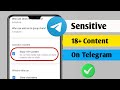 How to  enable sensitive content on Telegram.Disable filtering on telegram(2024)