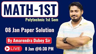 Math-1st II 8 Jan 2025 Paper Solution II By Amarendra Sir @PolytechnicPathshala