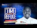 GLOBAL MIDNIGHT PRAYER WITH PR. GREG VINCENT: WEEK OF THE LORD IS MY REFUGE . 13TH NOV 2024