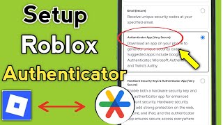 How to Set up Authenticator app Roblox | setup google authenticator roblox