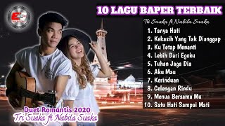 Top 10 Lagu Terbaik Cover Tri Suaka ft Nabila Suaka |Duet Romantis Tri Suaka & Nabila Suaka