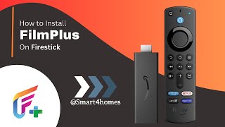 How to Install FilmPlus on FireStick?