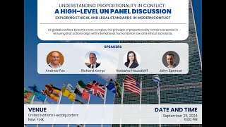 Panel Discussion on Proportionality in Armed Conflict at the UN in New York