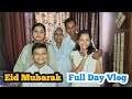 Eid Mubarak Full Day Vlog | Thank You All Subscribers For Support Me 🙏 | @sadimkhan03