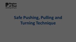 Safe Pushing, Pulling and Turning Techniques