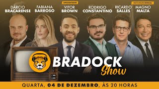 Bradock Show 04/12/24 - Vitor Brown, Constantino, Fabi Barroso, Salles, Dárcio e Magno Malta