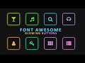 Pure CSS Glowing Buttons with Font Awesome | Encrypted Code