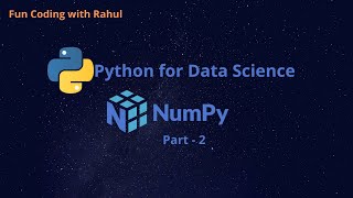NumPy Tutorial - Part 2 | Very Important Python Library for Data Science