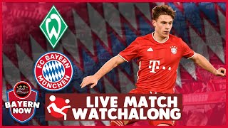 Werder Bremen vs Bayern Munich Live Match Watchalong