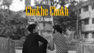 Chokhe Chokh(চোখে চোখ) | Cover | @emonsvoice ft. @TheSayanki | Nilanjan, Rishav(grasshopper)