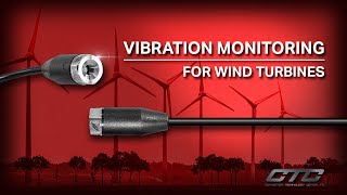 Vibration Monitoring for Wind Turbines Webinar | CTC