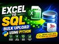 🔥 Excel to SQL Server Using Python | Bulk Upload Thousands of Records in Seconds. #Excel #Python