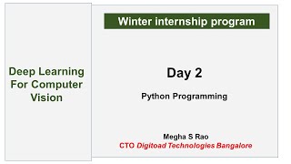 Day 2- Python Programming (Deep Learning For Computer Vision)