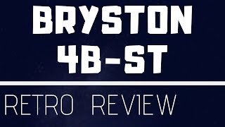 Bryston 4B-ST  (RETRO REVIEW)  Is it still good after 20 years