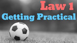 Soccer Ref Tips - Law 1