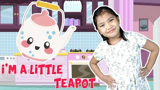 I'M A LITTLE TEAPOT with Lyrics | NURSERY RHYMES | ACTION SONG FOR KIDS