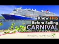 Everything You Need to Know - Carnival Cruise