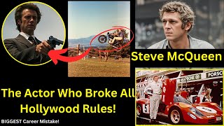 The Untold Truth of Steve McQueen – Hollywood’s Wildest Star