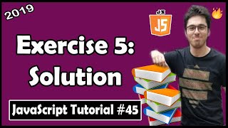 Using JavaScript Objects Exercise 5: Solution | JavaScript Tutorial In Hindi #45