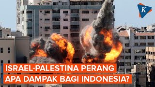 Apa Dampak Konflik Israel-Palestina Bagi Ekonomi Indonesia?