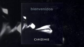 Cabezones - 10 Mi pequeña infinidad (CD Bienvenidos)