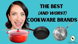 The Best (and worst) Cookware