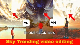 VN sky change effect video editing || Vn best sky change video editing tutorial||