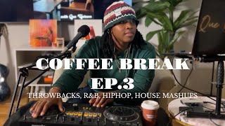 Coffee Break Ep.3 with Que Uptown (Throwbacks, R&B, HipHop, House, Mashups & More)