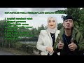 FAUZANA FULL ALBUM TERBAIK 2024 LAGU MINANG TERBARU POPULER VIRAL TIKTOK ENAK FULL BAS MUSIK HD