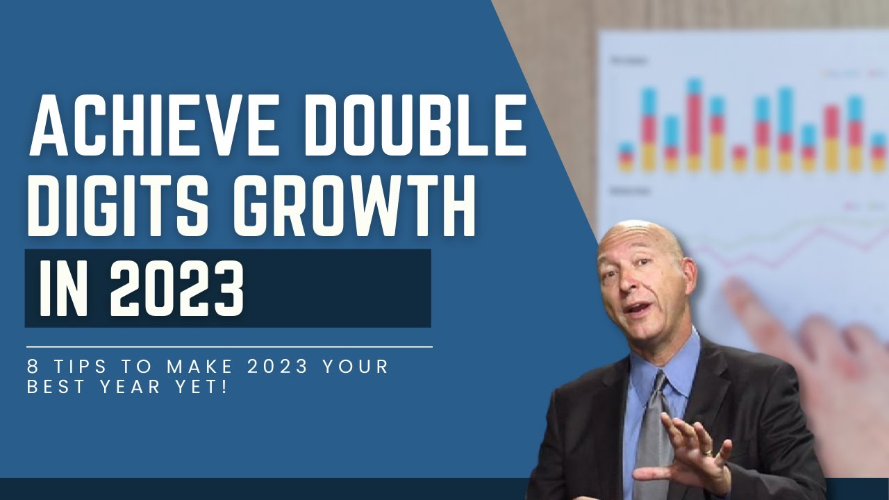 Why It's Important To Achieve Double Digits Growth In 2023 - Dental ...