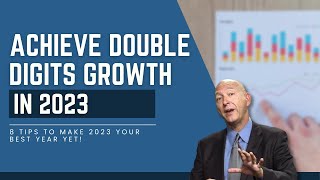 Why It's Important To Achieve Double Digits Growth In 2023 - Dental Practice Management