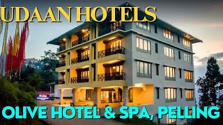 Udaan Olive Hotel \u0026 Spa, Pelling | Best Hotels in Pelling