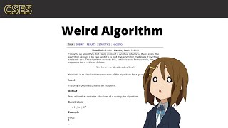 Cses Weird Algorithm explicación || Introductory Problems