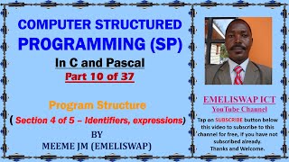 Computer Structured Programming In C and Pascal (Part 10 of 37) | Identifiers and expressions
