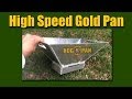 The HOG PAN - High Speed Gold Pan