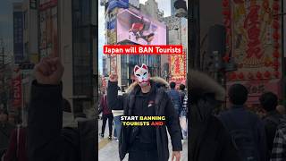 Japan WILL BAN tourists #shorts