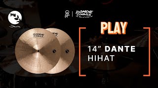 Domene Cymbals Dante Hi Hat 14\