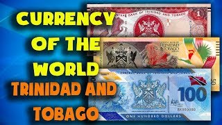 Currency of the world -Trinidad and Tobago. Trinidad and Tobago dollar. Exchange rates Trinidad