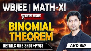 Binomial Theorem Class 11 One Shot||দ্বিপদ উপপাদ্য Class 11||Wbjee Maths||ShortTricks||Akd Sir