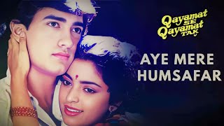 Aye Mere Humsafar Full Song|Qayamat Se Qayamat Tak |Aamir Khan,Juhi Chawla |Udit Narayan,Alka Yagnik