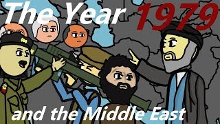 Why the year 1979 is important to the Middle East