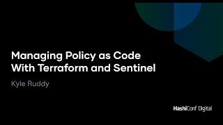 Managing Policy as Code With Terraform and Sentinel