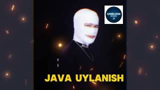 JAVA - Uylanish (audio)