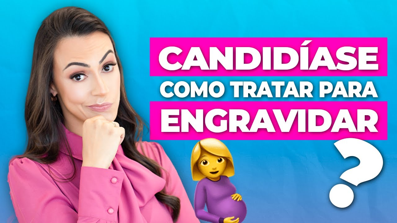 Tratamento Da Candidíase Para Engravidar! | Moniele Cunha - YouTube