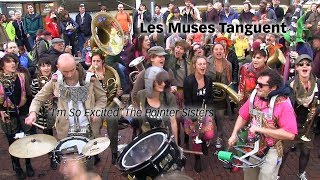 I'm So Excited - Les Muses Tanguent - HONK! 2014 - October 11