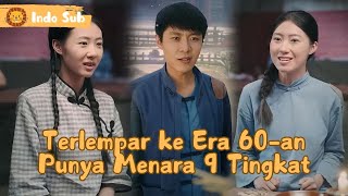 【Indo Sub】Terlahir Kembali, Ternyata Aku adalah Penguasa Menara Ilahi! #Full #MiniDrama